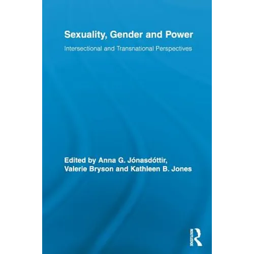 Sexuality, Gender and Power: Intersectional and Transnational Perspectives