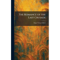 The Romance of the Last Crusade
