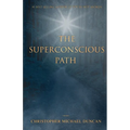 The Superconscious Path