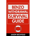 Benzo Withdrawal Survival Guide
