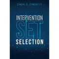Intervention Set Selection