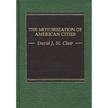 The Motorization of American Cities