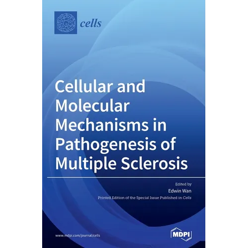 Cellular and Molecular Mechanisms in Pathogenesis of Multiple Sclerosis