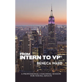 From Intern to Vp(R): A Professional Coaching Session for Young Adults