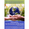 The Restore-Our-Planet Diet: Food Choices, Our Environment, and Our Health