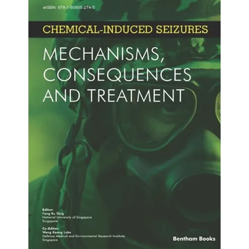 Chemical-Induced Seizures: Mechanisms, Consequences and Treatment