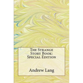 The Strange Story Book: Special Edition