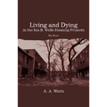 Living and Dying in the Ida B. Wells Housing Projects: My Story