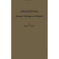 Coexistence: Economic Challenge and Response
