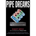 Pipe Dreams: Greed, Ego, and the Death of Enron
