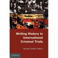 Writing History in International Criminal Trials