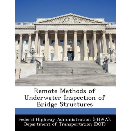 Remote Methods of Underwater Inspection of Bridge Structures