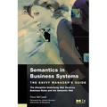 Semantics in Business Systems: The Savvy Manager's Guide