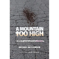 A Mountain Too High