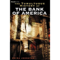 The Tumultuous History of the Bank of America