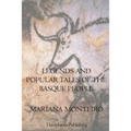 Legends And Popular Tales Of The Basque People
