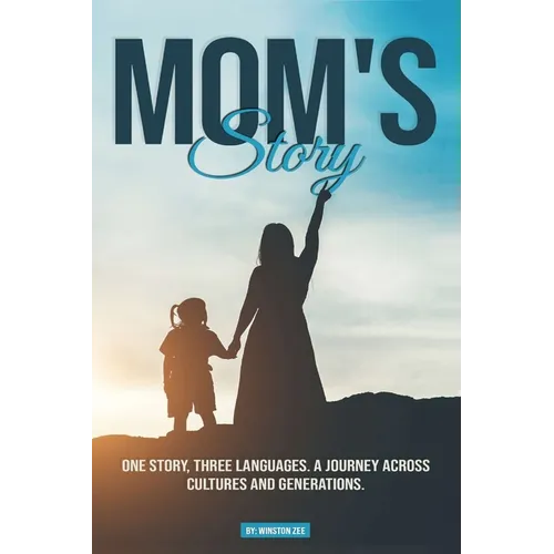 Mom's Story