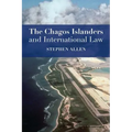 The Chagos Islanders and International Law
