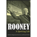 Rooney: A Sporting Life