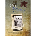 With God's Blessing: The Family Legacy Of Irving and Jane Smith