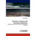 Terrorism, Tourism and Consumer Behaviour