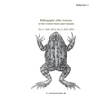 Bibliography of the Anurans of the United States and Canada Part 1: 1698-2012. Part 2: 2013-2021