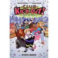 Club Kick Out!: Into the Ring: A Graphic Novel