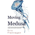 Moving Medusa