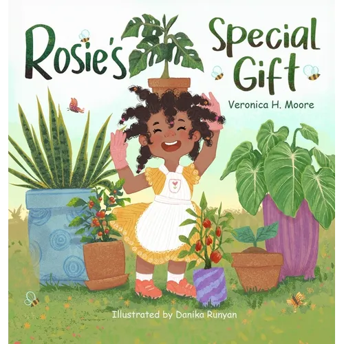 Rosie's Special Gift: A Mother and Daughter Love Journey with Plants