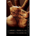 African American Bioethics: Culture, Race, and Identity