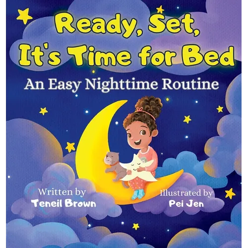 Ready, Set, It's Time for Bed: An Easy Nighttime Routine