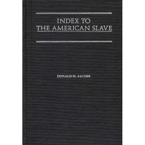 Index to the American Slave