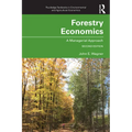 Forestry Economics: A Managerial Approach