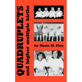 Quadruplets and Higher Multiple Births