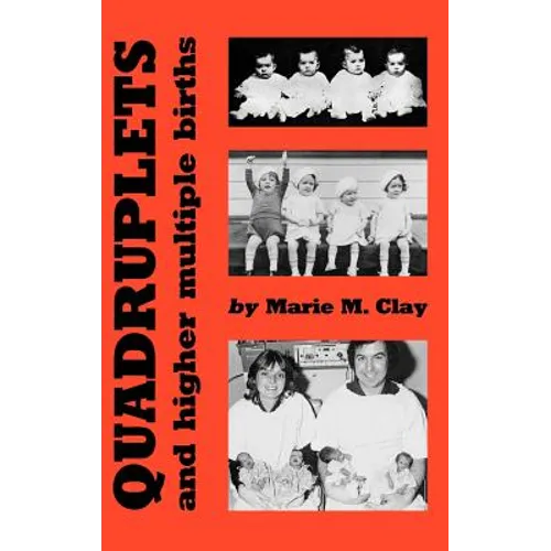 Quadruplets and Higher Multiple Births