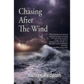 Chasing After The Wind
