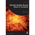 Mental Health Social Work in Context