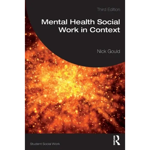 Mental Health Social Work in Context