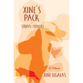 Xine's Pack of Strays & Others: A Memoir