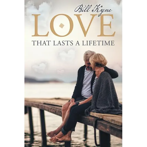 Love That Lasts a Lifetime