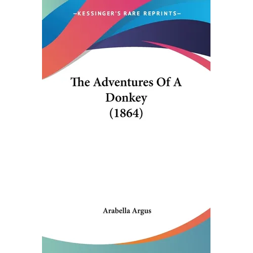 The Adventures Of A Donkey (1864)