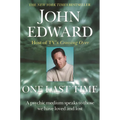 One Last Time: A Psychic Medium Speaks to Those We Have Loved and Lost