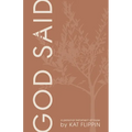 God Said: A Personal Testament of Hope