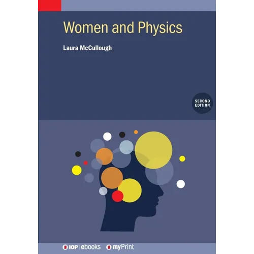 Women and Physics (Second Edition)