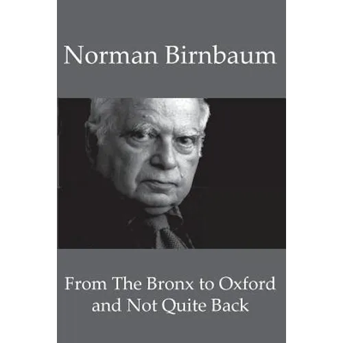 From the Bronx to Oxford and Not Quite Back