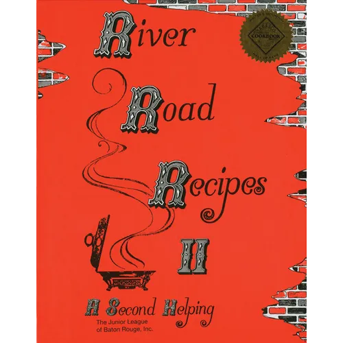 River Road Recipes II: A Second Helping