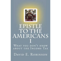 Epistle to the Americans I: What you don't know about the Income Tax