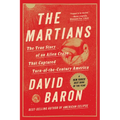 The Martians: The True Story of an Alien Craze That Captured Turn-Of-The-Century America