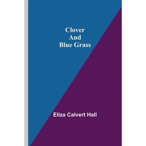 Clover and Blue Grass