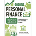 Personal Finance in Plain English: Definitions. Examples. Uses.
